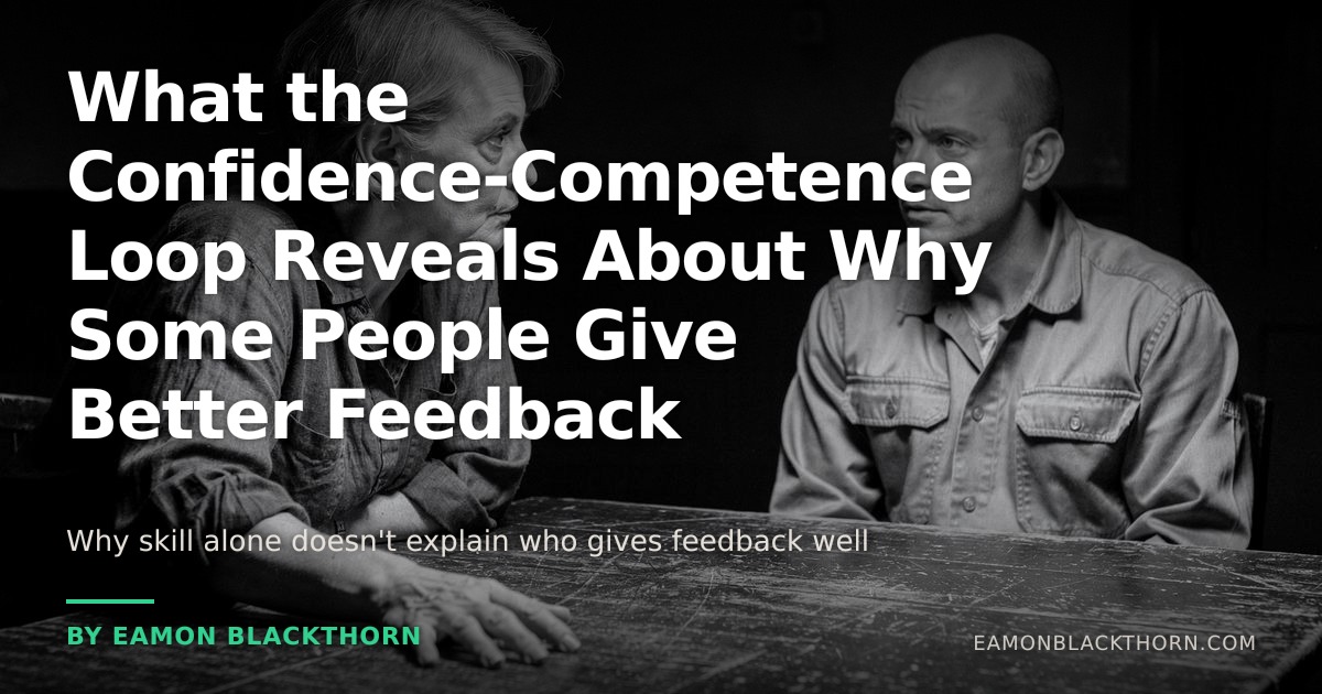 Confidence-Competence Loop and Better Feedback | Eamon Blackthorn